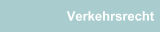 Verkehrsrecht